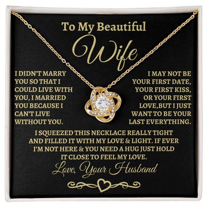 Gift for Wife, I can't imagine life without you. Gold Knot Necklace