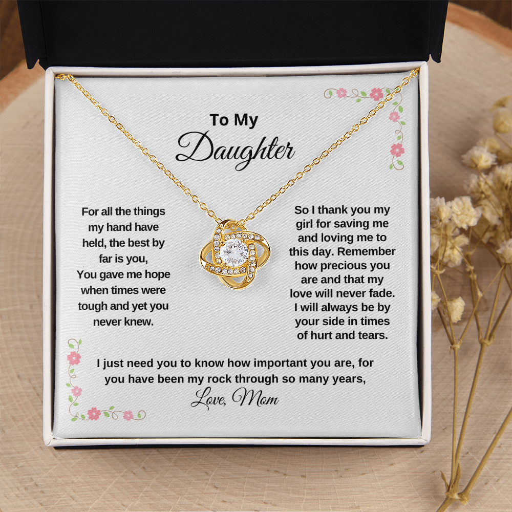 Love Knot, To my Daughter, gift to my Daughter Love Mom