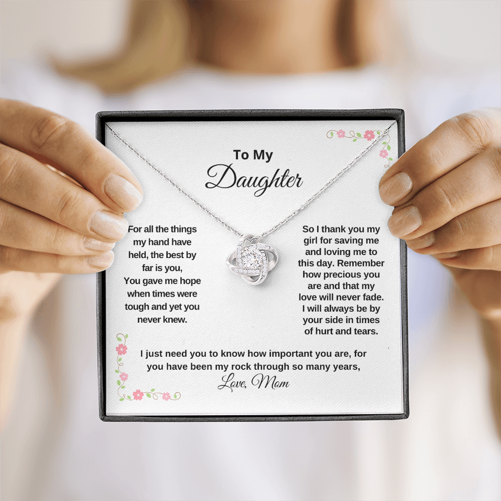 Love Knot, To my Daughter, gift to my Daughter Love Mom
